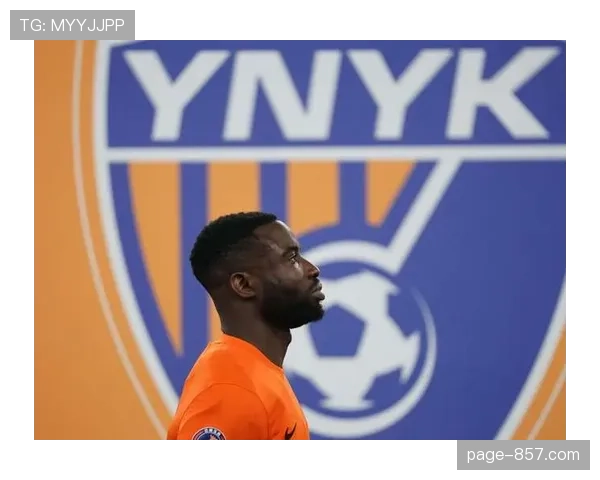 乔迪玉昆豪购14人 克莱伯奥斯卡约尼查组成三叉戟